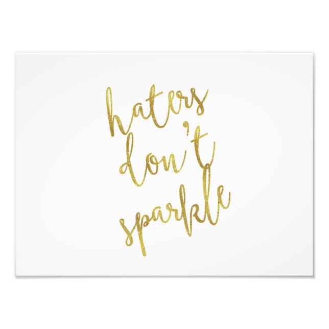 Impression Photo Haters ne pas éclipser Citation Faux Gold Foil Par (Devant)