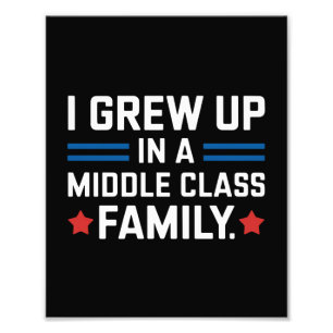 Impression Photo J'Ai Grandi Dans Une Famille De Classe Moyenne Kam