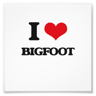 Impression Photo J'aime Bigfoot