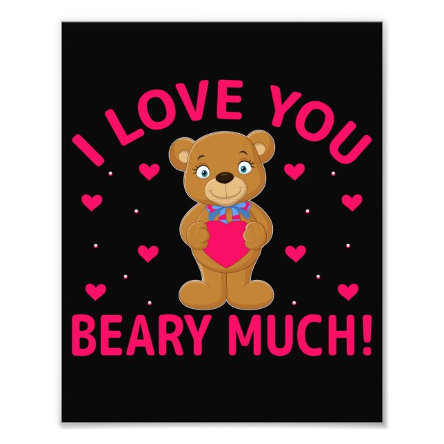 Impression Photo Je T'Aime Faire Beaucoup De Teddy Bear (Devant)