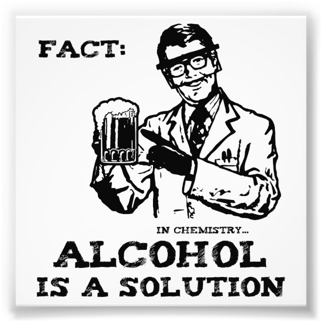 Impression Photo L'alcool est une solution en chimie (Devant)