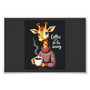 Impression Photo Le café est pour l'amoureux de café girafe drôle f