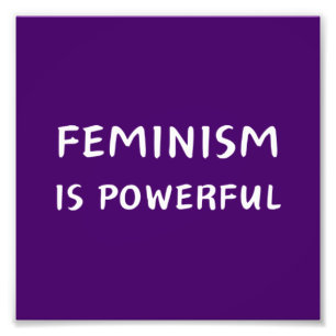 Impression Photo Le féminisme est puissant