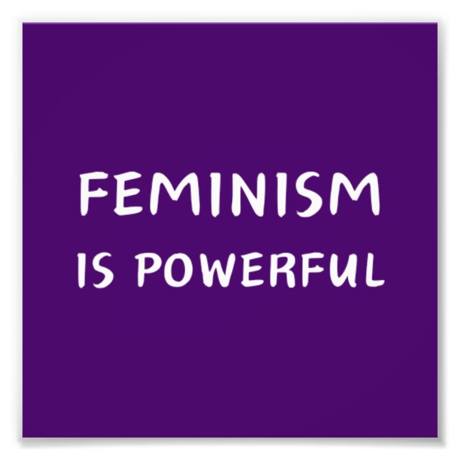 Impression Photo Le féminisme est puissant (Devant)