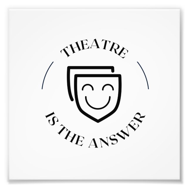 IMPRESSION PHOTO LE THÉÂTRE EST LA RÉPONSE (Devant)