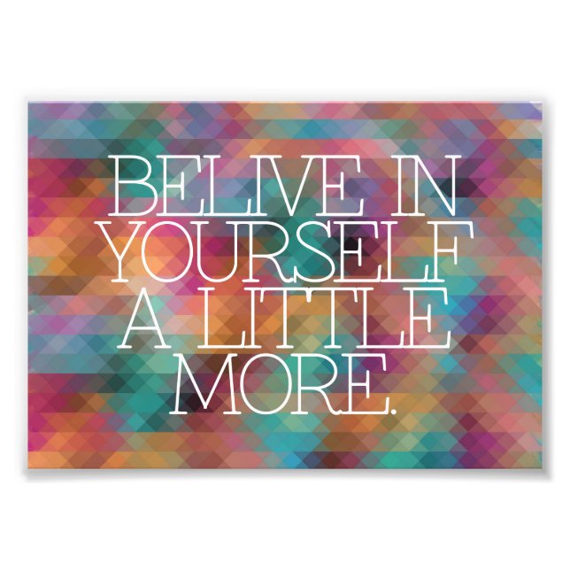 Impression Photo Motivation, inspiration, mots de sagesse citent. (Devant)