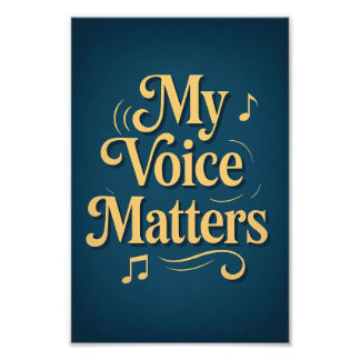 Impression Photo My Voice Matters : Affirmation Art