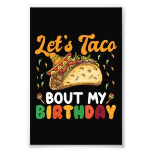 Impression Photo Parlons Taco De Mon Anniversaire Cinco De Mayo Fêt