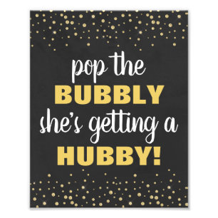 Impression Photo Pop the Bubbly 8x10 Fête des mariées Sign