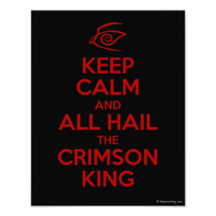 Impression Photo Restez calme avec le roi Crimson