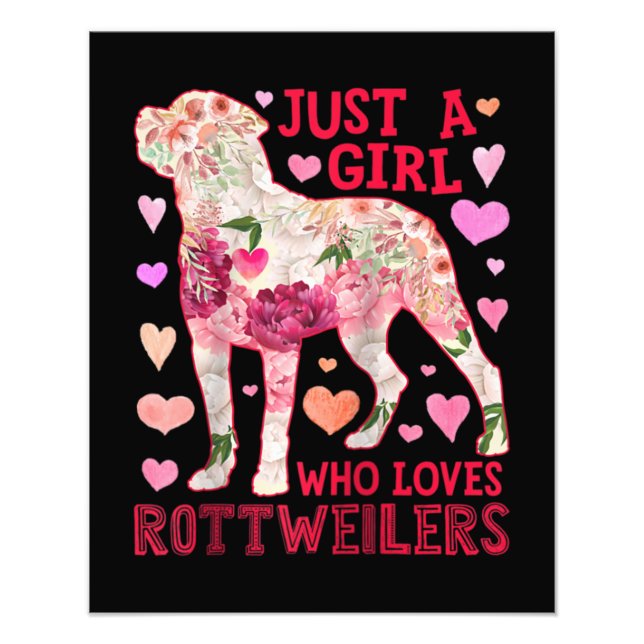 Impression Photo Rottweiler Just A Girl Who Loves Dog (Devant)