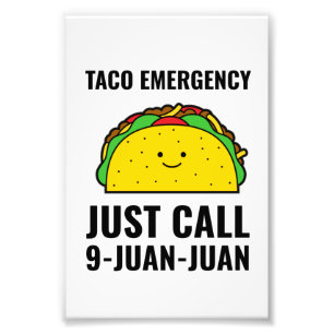 Impression Photo Taco urgence drôles tacos cuisine mexicaine