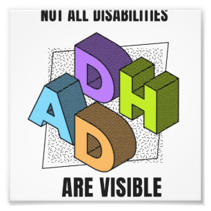 Impression Photo TDAH Tous les handicaps ne sont pas visibles