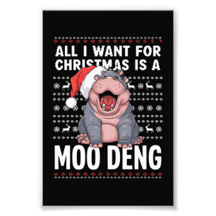 Impression Photo Tout ce que je veux pour Noël est un Moo Deng