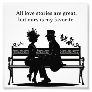 Impression Photo Toutes les histoires d'amour sont géniales, mais l