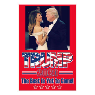 Impression Photo Trump 2020 Le meilleur est encore à venir