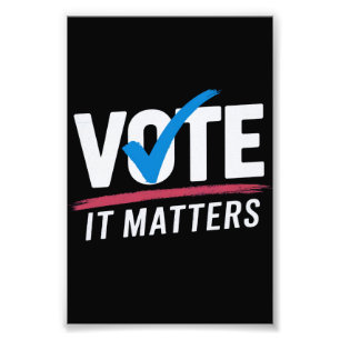 Impression Photo Vote Élection 2024 Électeur Démocrate Politique 