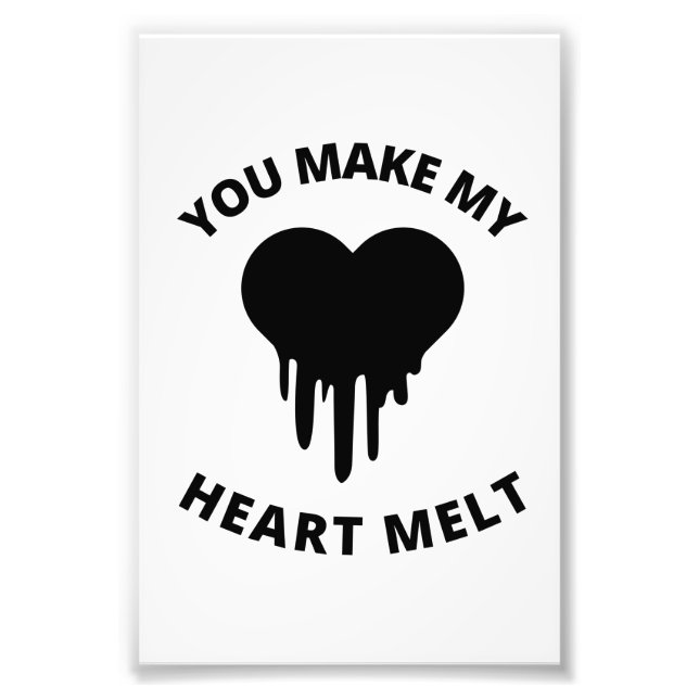 Impression Photo Vous faites fondre mon coeur amoureux citations (Devant)