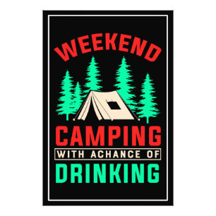 Impression Photo Week-end Camping avec une chance de boire-43675