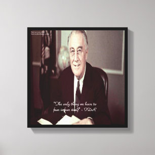 Impression sur toile de citation FDR & Rien à crai