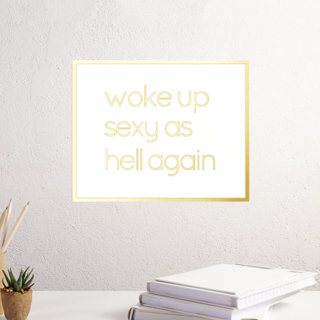 Impressions Dorure Croyez Drôle En Vous-Même Citer Les Imprimantes Go (In situ (Bureau 3))