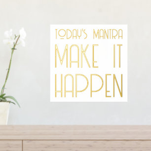Impressions Dorure Mantra Make It Happen Citation Gold Foil Prints