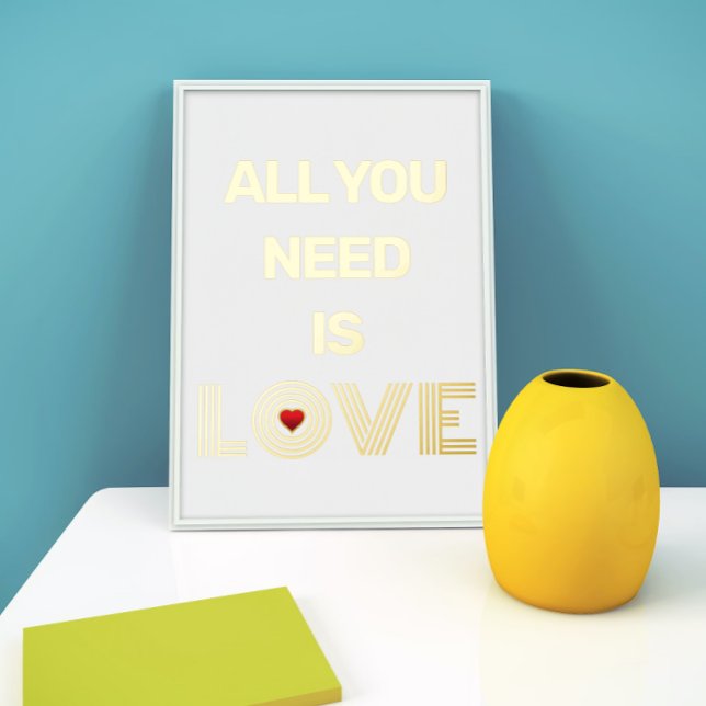 Impressions Dorure "TOUT CE DONT VOUS AVEZ BESOIN EST L'AMOUR" citati (Créateur téléchargé)