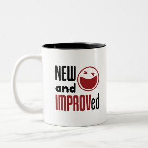 Improv Comedy Improvisation Comedian New IMPROVed Two-Tone Coffee Mug