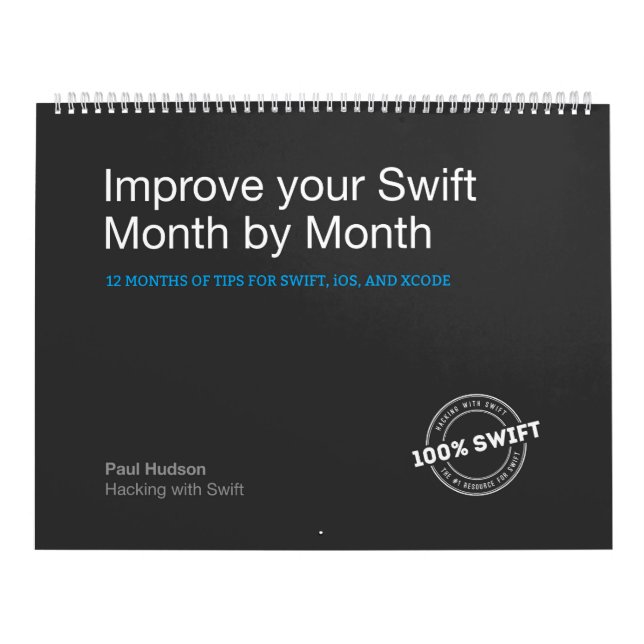 Improve Your Swift Month by Month Calendar (Cover)