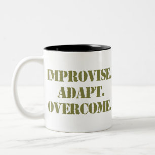 improvise adapt overcome Two-Tone coffee mug
