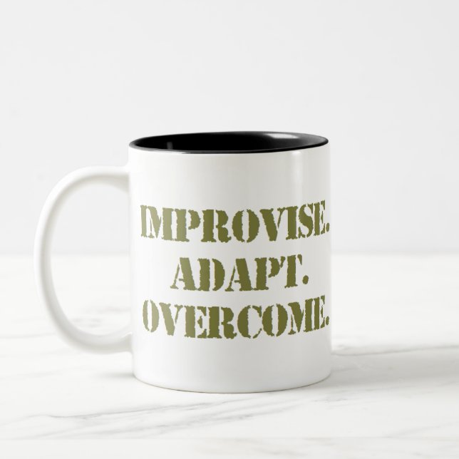 improvise adapt overcome Two-Tone coffee mug (Left)