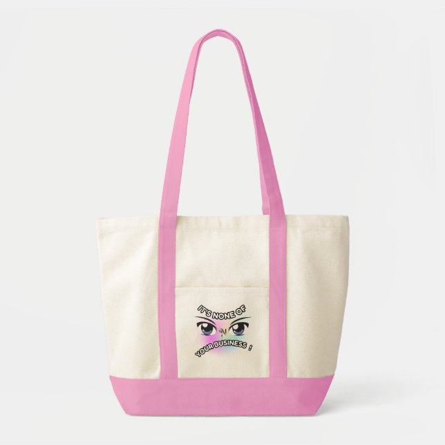 Impulse Tote : None of Yours (pink) (Front)