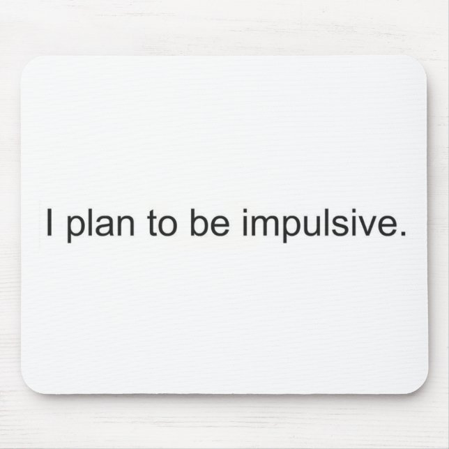 Impulsive Mouse Pad (Front)