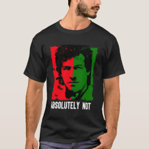 Imran Khan Absolutely Not Pti Khan Pakistani Pm T-Shirt