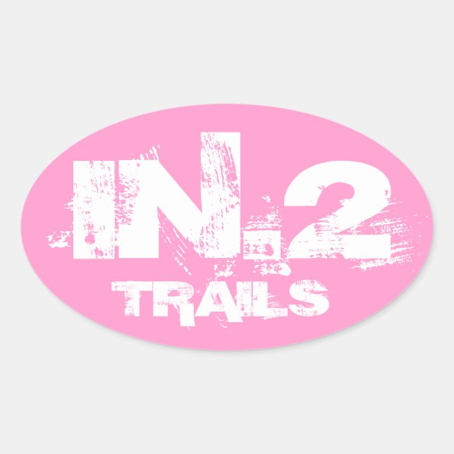 In.2 Trail Running Oval Decal White On Pink Oval Sticker (Front)