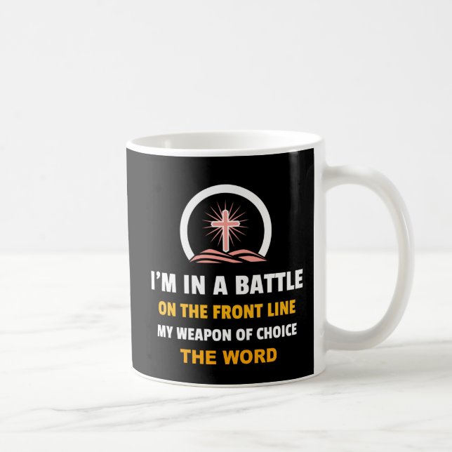 IN A BATTLE COFFEE MUG (Right)