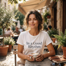 In a Good Rhythm Minimalist Men's Graphic