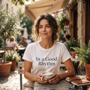 In a Good Rhythm Minimalist Men's Graphic T-Shirt