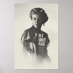 In A Lonely Place Poster