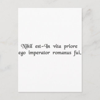 In a previous life I was a Roman Emperor. Postcard