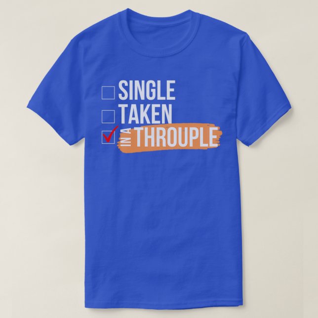 In A Throuple Triad Polyamory 1 T-Shirt (Design Front)