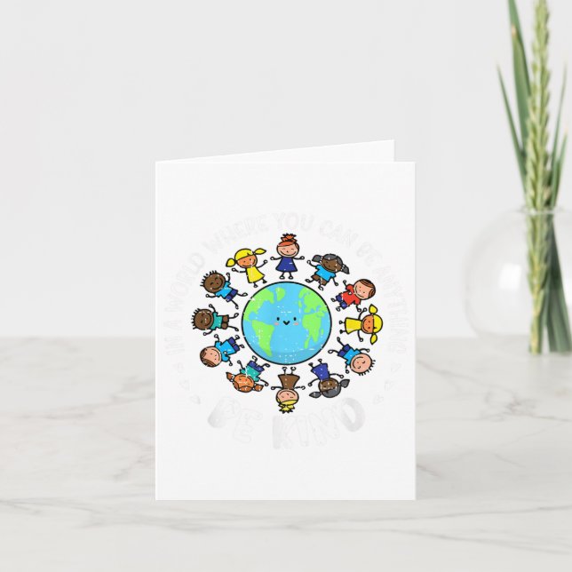 In A World Be Kind Earth Unity Day Orange Teacher  Card (Front)