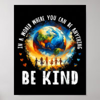 In A World Be Kind Kids Earth Anti Bullying Unity 