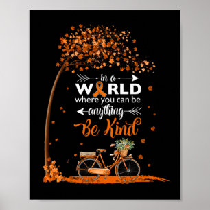in a world be kind leukaemia cancer awareness tee  poster