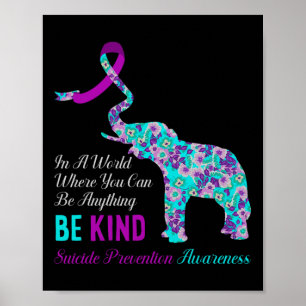 In A World Be Kind Support Suicide Prevention Awar Poster