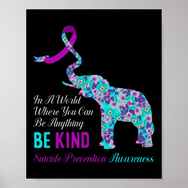 In A World Be Kind Support Suicide Prevention Awar Poster (Front)