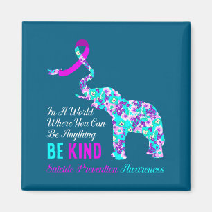 In A World Be Kind Suprt Suicide Prevention Awaren Magnet