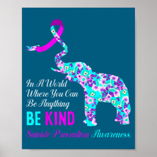 In A World Be Kind Suprt Suicide Prevention Awaren Poster