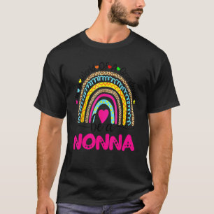 In A World Full Of Granmas Be A nonna Rainbow   T-Shirt