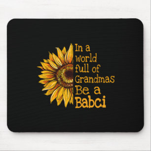 In A World Of Grandmas Be A Bci Poland Polish Gran Mouse Pad